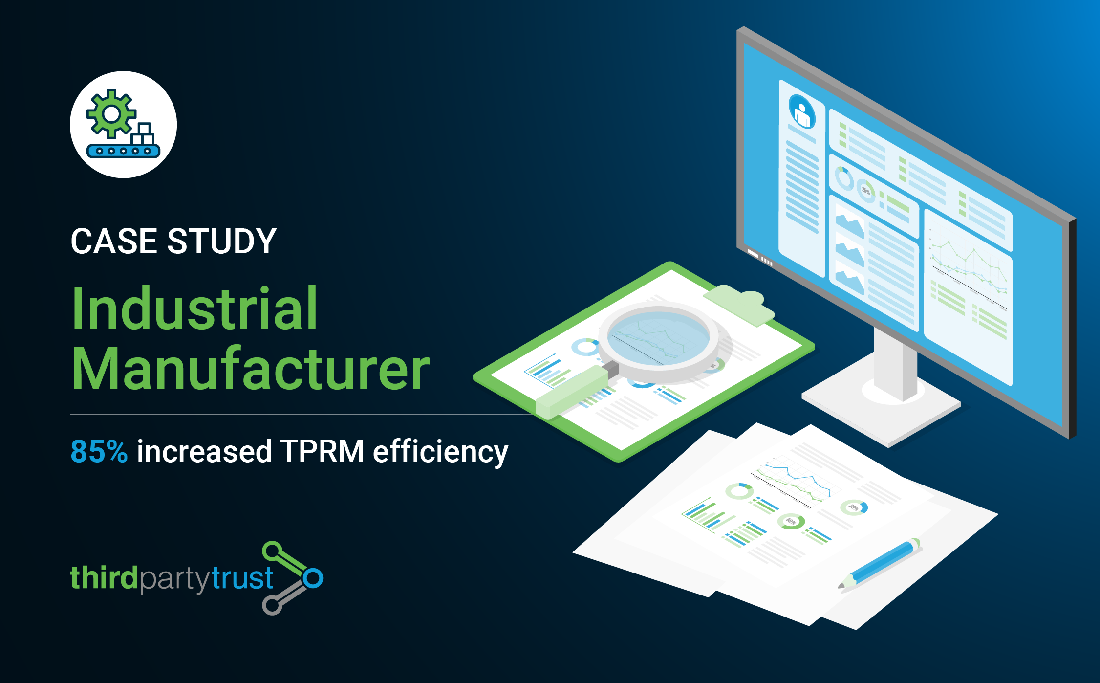 Manufacturing Industry TPRM Case Study