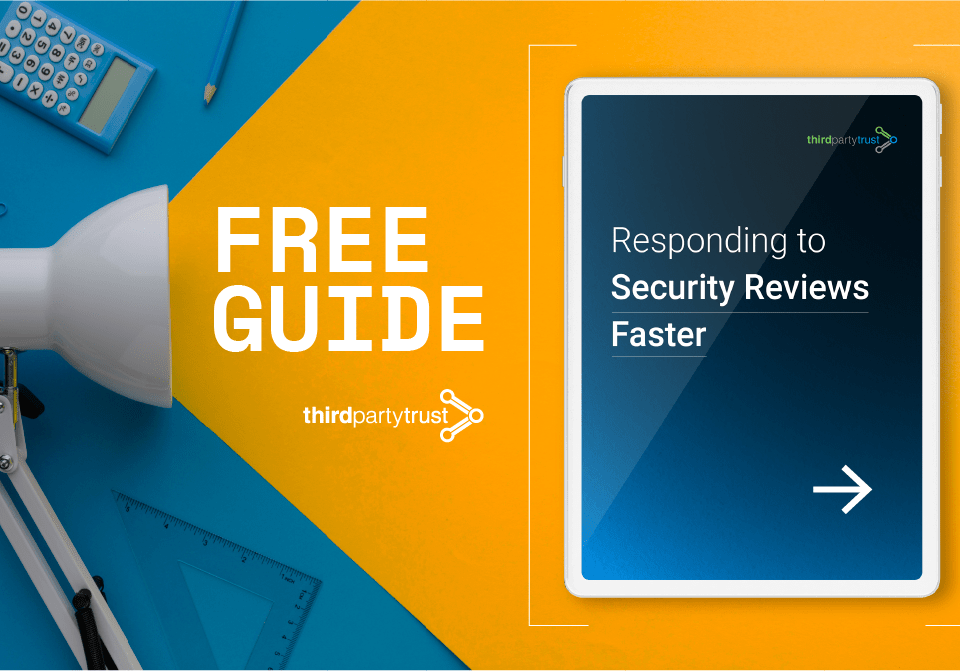 responding to security reviews guide for third party vendors