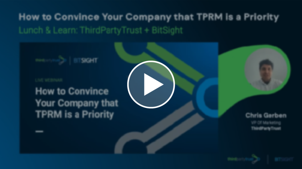 webinar recording how to convince your company that tprm is a priority